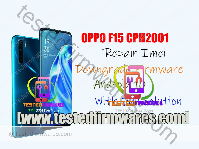 F15 CPH2001 Repair Imei Downgrade Firmware
