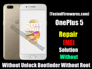 OnePlus 5 Repair IMEI Solution 
