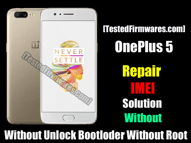 OnePlus 5 Repair IMEI Solution 