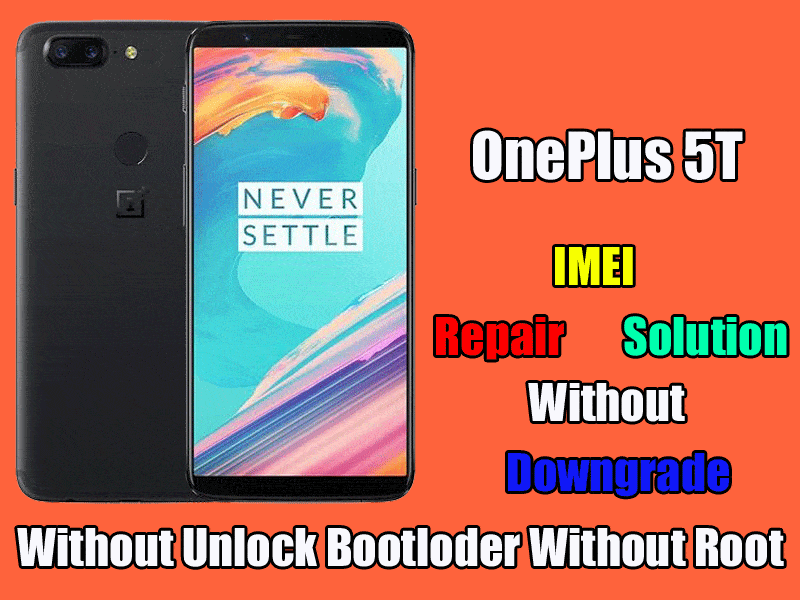 OnePlus 5T Repair IMEI Solution
