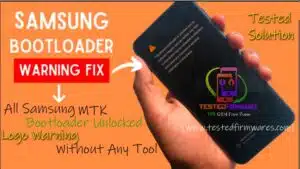 Samsung MTK Bootloader Unlocked Logo Warning