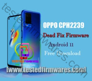 OPPO CPH2239 Dead Fix Firmware