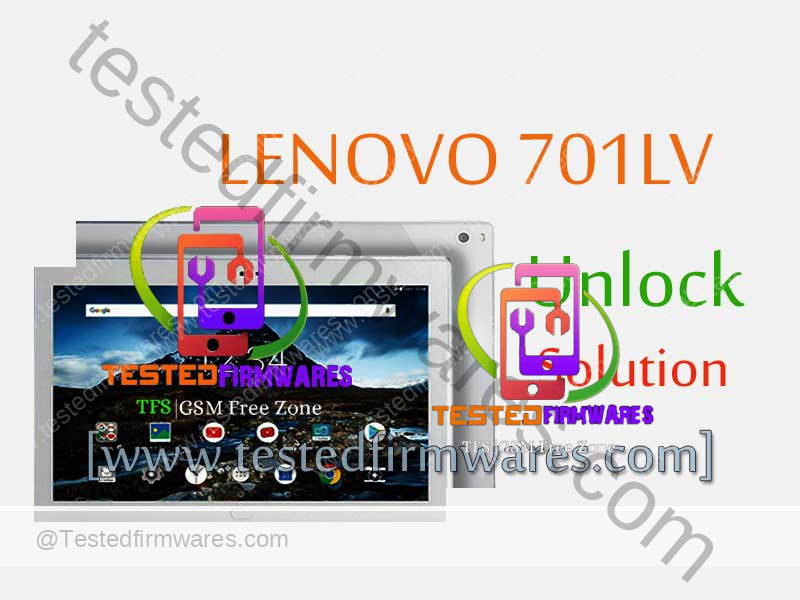 LENOVO 701LV Unlock Solution