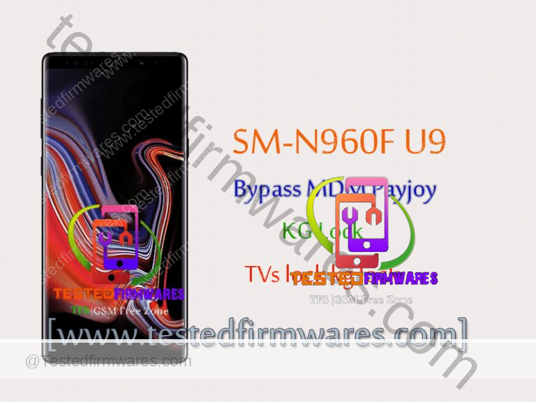 N960F U9 Bypass MDM Payjoy