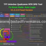TFT Unlocker Qualcomm MTK SPD Tool V1.3.2.0 Fixed Version-Auto Login Activated By[www.Testedfirmwares.com]