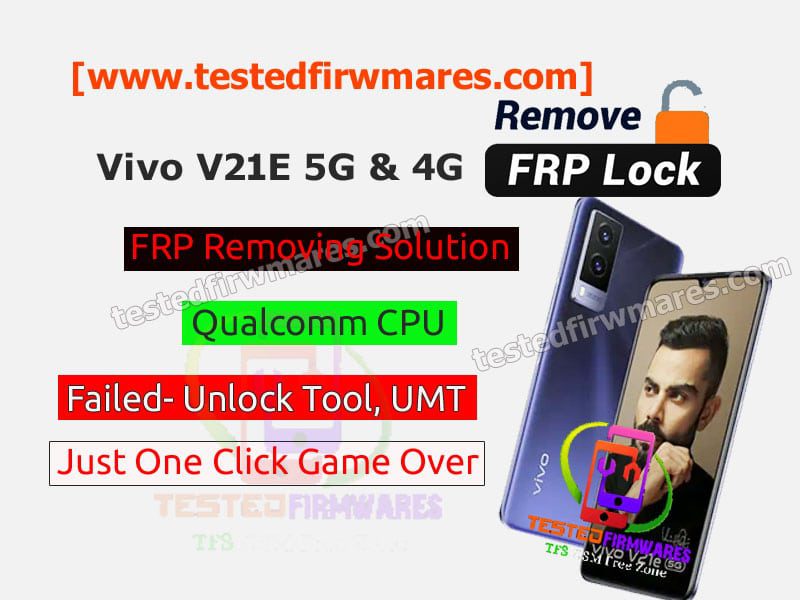Vivo V21E FRP Remove Qualcomm CPU 2022