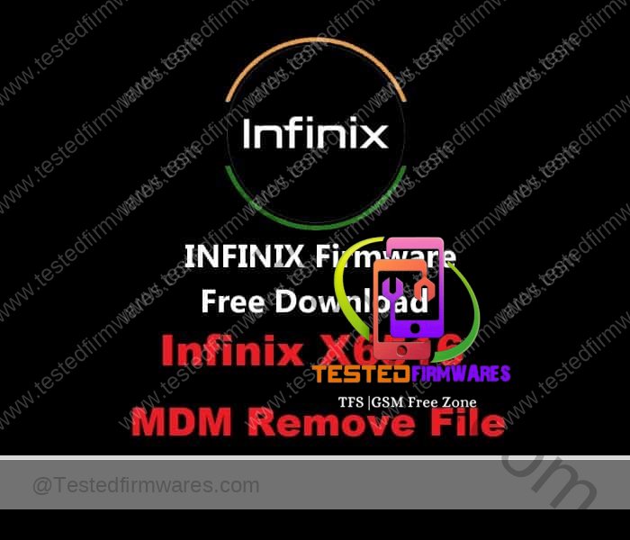 Infinix X6516 MDM Remove File