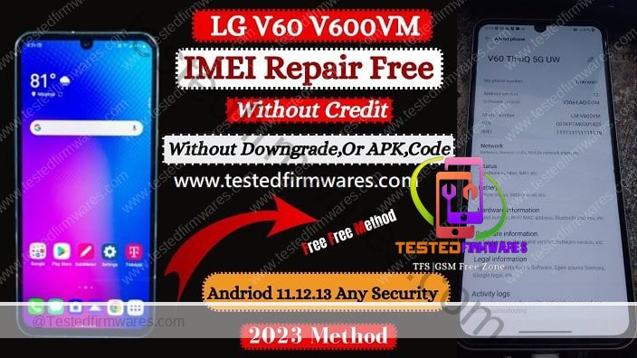 LG V60 V600VM Repair IMEI Free Without Credit