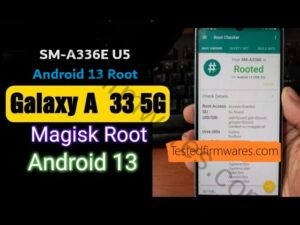 SM-A336E U5 Android 13 Root File