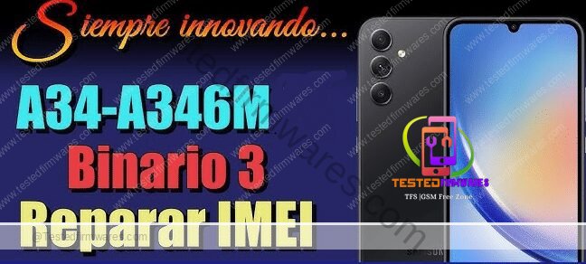SM-A346M Repair IMEI Full Tested Solution