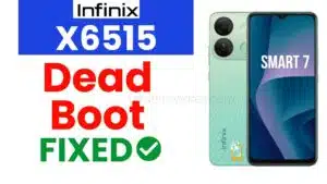 infinix x6515 smart 7 dead boot