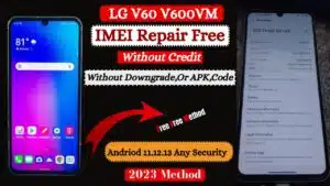 lg v60 v600vm imei repair free w