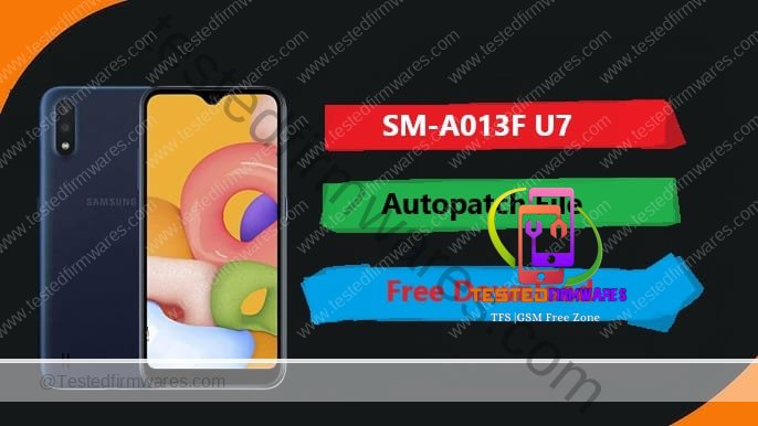 SM-A013F U7 Autopatch File OS10