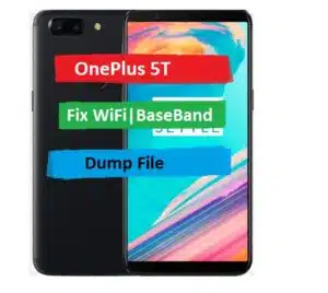 OnePlus 5T Fix WiFi And BaseBand Problem