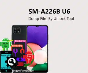 SM-A226B U6 Dump File