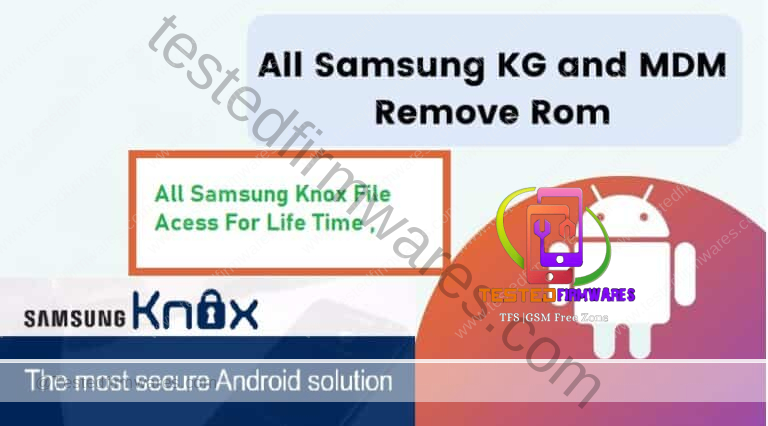 Samsung Knox Rom