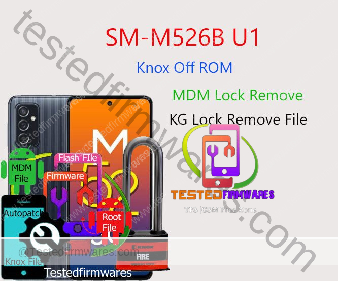 SM-M526B U1 Knox Off ROM