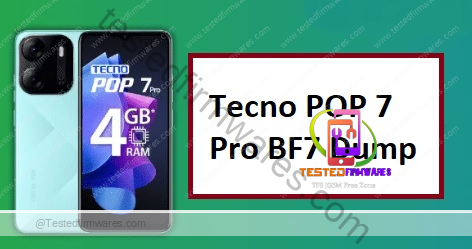 Tecno POP 7 Pro BF7 Dump Firmware