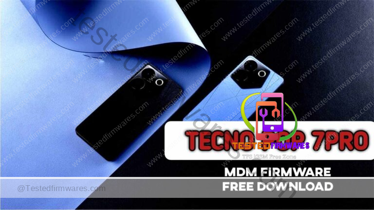 Tecno POP 7 Pro MDM Firmware